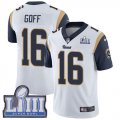 Nike Rams #16 Jared Goff White 2019 Super Bowl LIII Vapor Untouchable Limited Jersey