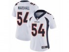 Women Nike Denver Broncos #54 Brandon Marshall Vapor Untouchable Limited White NFL Jersey