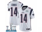 Youth Nike New England Patriots #14 Brandin Cooks White Vapor Untouchable Limited Player Super Bowl LII NFL Jersey