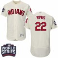 Mens Majestic Cleveland Indians #22 Jason Kipnis Cream 2016 World Series Bound Flexbase Authentic Collection MLB Jersey