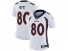 Women Nike Denver Broncos #80 Jake Butt Vapor Untouchable Limited White NFL Jersey
