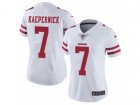 Women Nike San Francisco 49ers #7 Colin Kaepernick Vapor Untouchable Limited White NFL Jersey