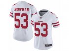 Women Nike San Francisco 49ers #53 NaVorro Bowman Vapor Untouchable Limited White NFL Jersey