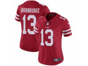 Women Nike San Francisco 49ers #13 Aaron Burbridge Vapor Untouchable Limited Red Team Color NFL Jersey