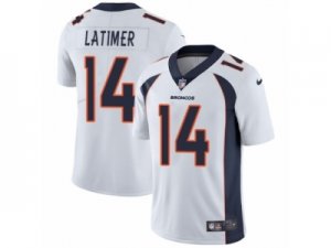 Mens Nike Denver Broncos #14 Cody Latimer Vapor Untouchable Limited White NFL Jersey