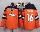 Nike Denver Broncos #16 Bennie Fowler Orange Super Bowl 50 Player Pullover NFL Hoodie