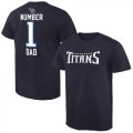 Mens Tennessee Titans Pro Line College Number 1 Dad T-Shirt Navy