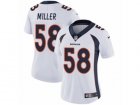 Women Nike Denver Broncos #58 Von Miller Vapor Untouchable Limited White NFL Jersey