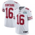 Nike 49ers #16 Joe Montana White 2020 Super Bowl LIV Vapor Untouchable Limited