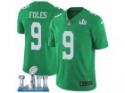 Nike Philadelphia Eagles #9 Nick Foles Limited Green Rush Vapor Untouchable Super Bowl LII NFL Jersey
