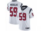 Mens Nike Houston Texans #59 Whitney Mercilus Vapor Untouchable Limited White NFL Jersey