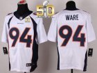 Nike Denver Broncos #94 DeMarcus Ware White Super Bowl 50 Men Stitched NFL New Elite Jersey