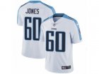 Nike Tennessee Titans #60 Ben Jones Vapor Untouchable Limited White NFL Jersey