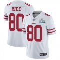 Nike 49ers #80 Jerry Rice White 2020 Super Bowl LIV Vapor Untouchable Limited Jersey
