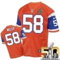 Nike Denver Broncos #58 Von Miller Orange Throwback Super Bowl 50 Men Stitched NFL Elite Jersey