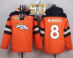 Nike Denver Broncos #8 Brandon McManus Orange Super Bowl 50 Player Pullover NFL Hoodie