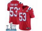 Men Nike New England Patriots #53 Kyle Van Noy Red Alternate Vapor Untouchable Limited Player Super Bowl LII NFL Jersey