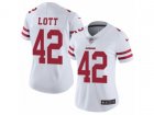 Women Nike San Francisco 49ers #42 Ronnie Lott Vapor Untouchable Limited White NFL Jersey