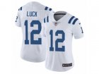 Women Nike Indianapolis Colts #12 Andrew Luck Vapor Untouchable Limited White NFL Jersey