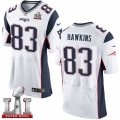 Mens Nike New England Patriots #83 Lavelle Hawkins Elite White Super Bowl LI 51 NFL Jersey