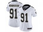 Women Nike New Orleans Saints #91 Trey Hendrickson Vapor Untouchable Limited White NFL Jersey