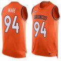 Nike Denver Broncos #94 DeMarcus Ware Orange Team Color Men Stitched NFL Limited Tank Top Jersey