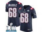 Men Nike New England Patriots #68 LaAdrian Waddle Limited Navy Blue Rush Vapor Untouchable Super Bowl LII NFL Jersey