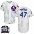 Men's Majestic Chicago Cubs #47 Miguel Montero White 2016 World Series Bound Flexbase Authentic Collection MLB Jersey