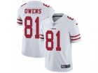 Mens Nike San Francisco 49ers #81 Terrell Owens Vapor Untouchable Limited White NFL Jersey