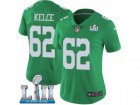 Women Nike Philadelphia Eagles #62 Jason Kelce Limited Green Rush Vapor Untouchable Super Bowl LII NFL Jersey