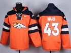 Nike Denver Broncos #43 T.J. Ward orange jersey(pullover hooded sweatshirt)