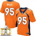 Nike Denver Broncos #95 Derek Wolfe Orange Team Color Super Bowl 50 Men Stitched NFL New Elite Jersey