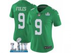 Women Nike Philadelphia Eagles #9 Nick Foles Limited Green Rush Vapor Untouchable Super Bowl LII NFL Jersey
