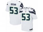 Mens Nike Seattle Seahawks #53 Arthur Brown Elite White NFL Jersey