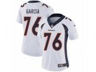 Women Nike Denver Broncos #76 Max Garcia Vapor Untouchable Limited White NFL Jersey