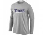 Nike Tennessee Titans Authentic font Long Sleeve T-Shirt Grey