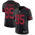 Nike 49ers #95 Kentavius Street Black Vapor Untouchable Limited Jersey