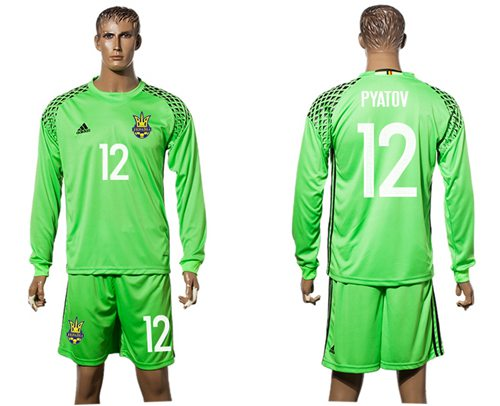 Ukraine #12 Pyatov Green Goalkeeper Long Sleeves Soccer Country Jersey